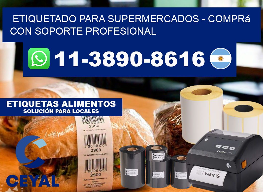 ETIQUETADO PARA SUPERMERCADOS - Comprá con soporte profesional