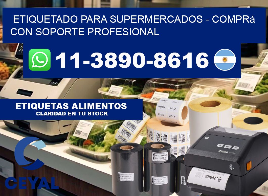 ETIQUETADO PARA SUPERMERCADOS - Comprá con soporte profesional