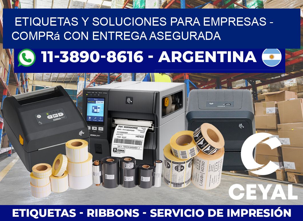 ETIQUETAS Y SOLUCIONES PARA EMPRESAS – Comprá con entrega asegurada