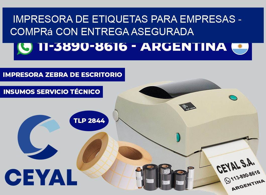 IMPRESORA DE ETIQUETAS PARA EMPRESAS – Comprá con entrega asegurada