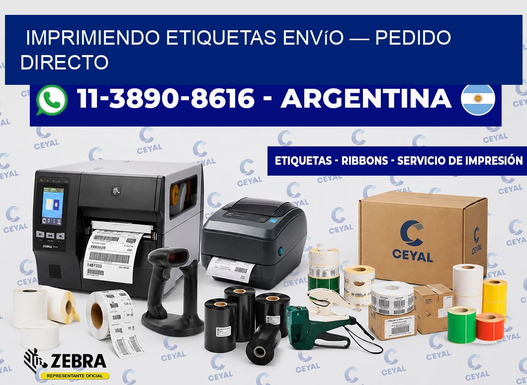 Imprimiendo etiquetas envío — Pedido directo